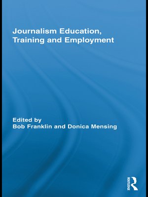 cover image of Journalism Education, Training and Employment
